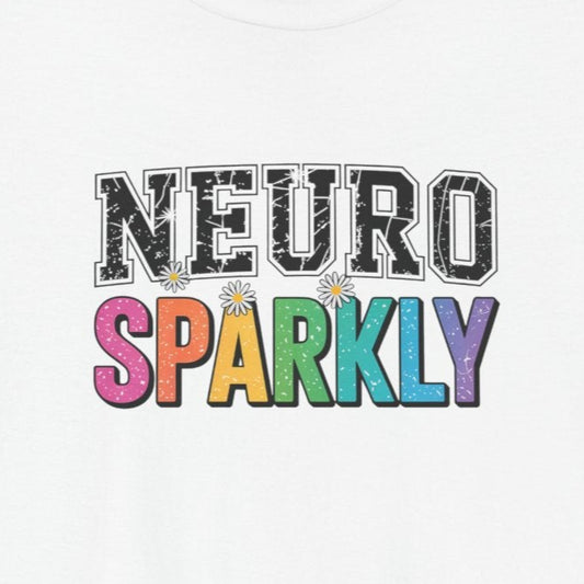 T-Shirt NEURO SPARKLY – Colorful ADHD T Shirt for Women & Young Adults