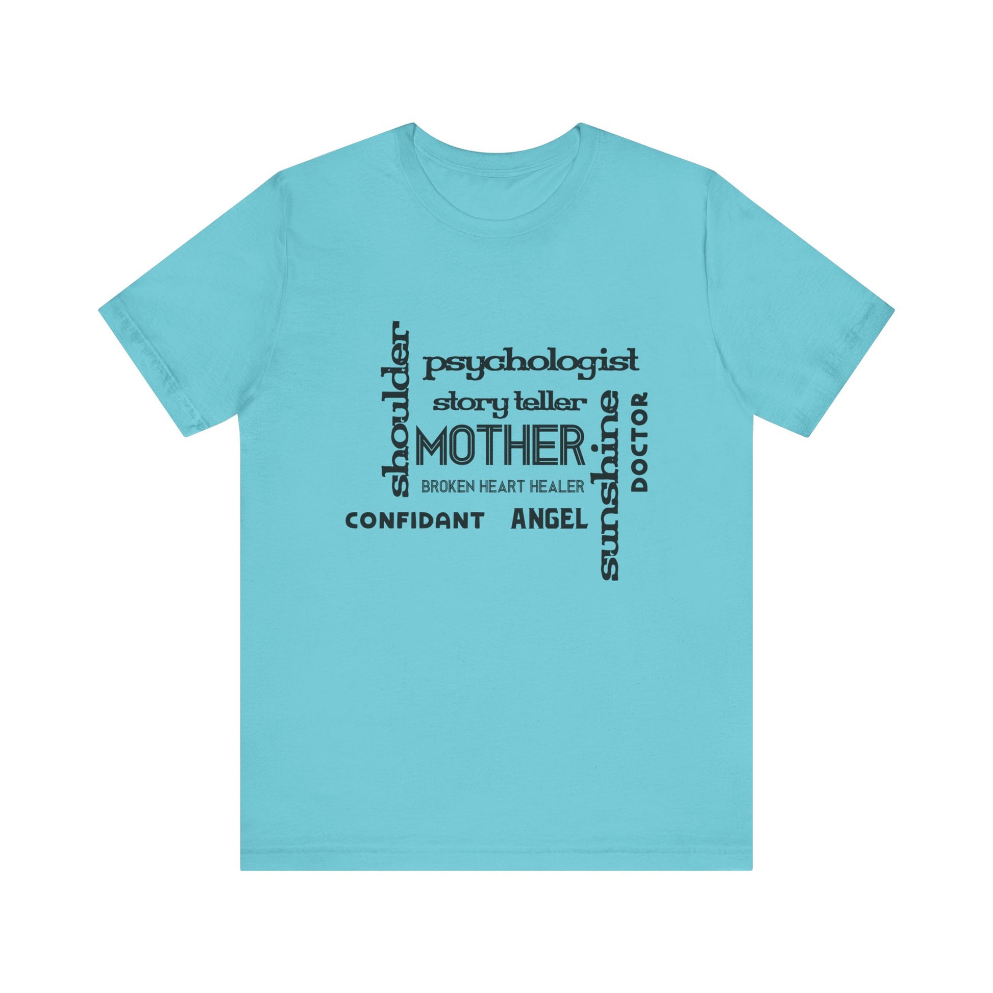 Turquoise Inspirational Mother’s Day Shirt – Deep Words of Gratitude