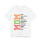 Empowering Mom T-Shirt – Beautiful, Strong, Loved MOM