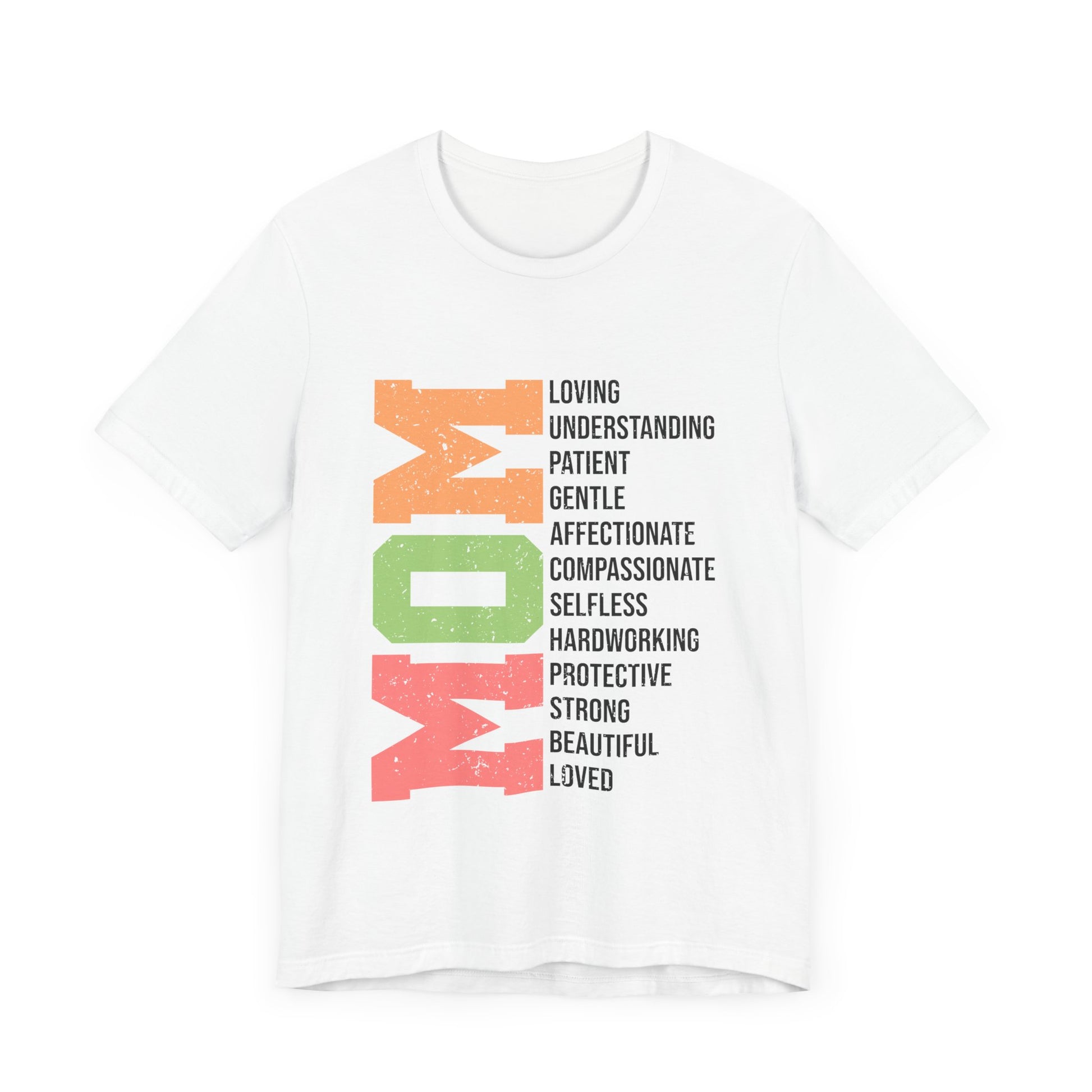 Empowering Mom T-Shirt – Beautiful, Strong, Loved MOM
