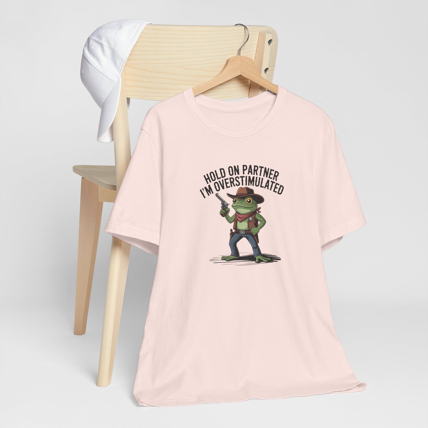 T-Shirt HOLD ON PARTNER I'M OVERSTIMULATED – Funny ADHD T-shirt