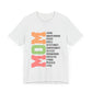 Empowering Mom T-Shirt – Beautiful, Strong, Loved MOM