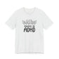 T-Shirt POWERED BY ADHD – Floral ADHD T Shirt for Teens & Adults