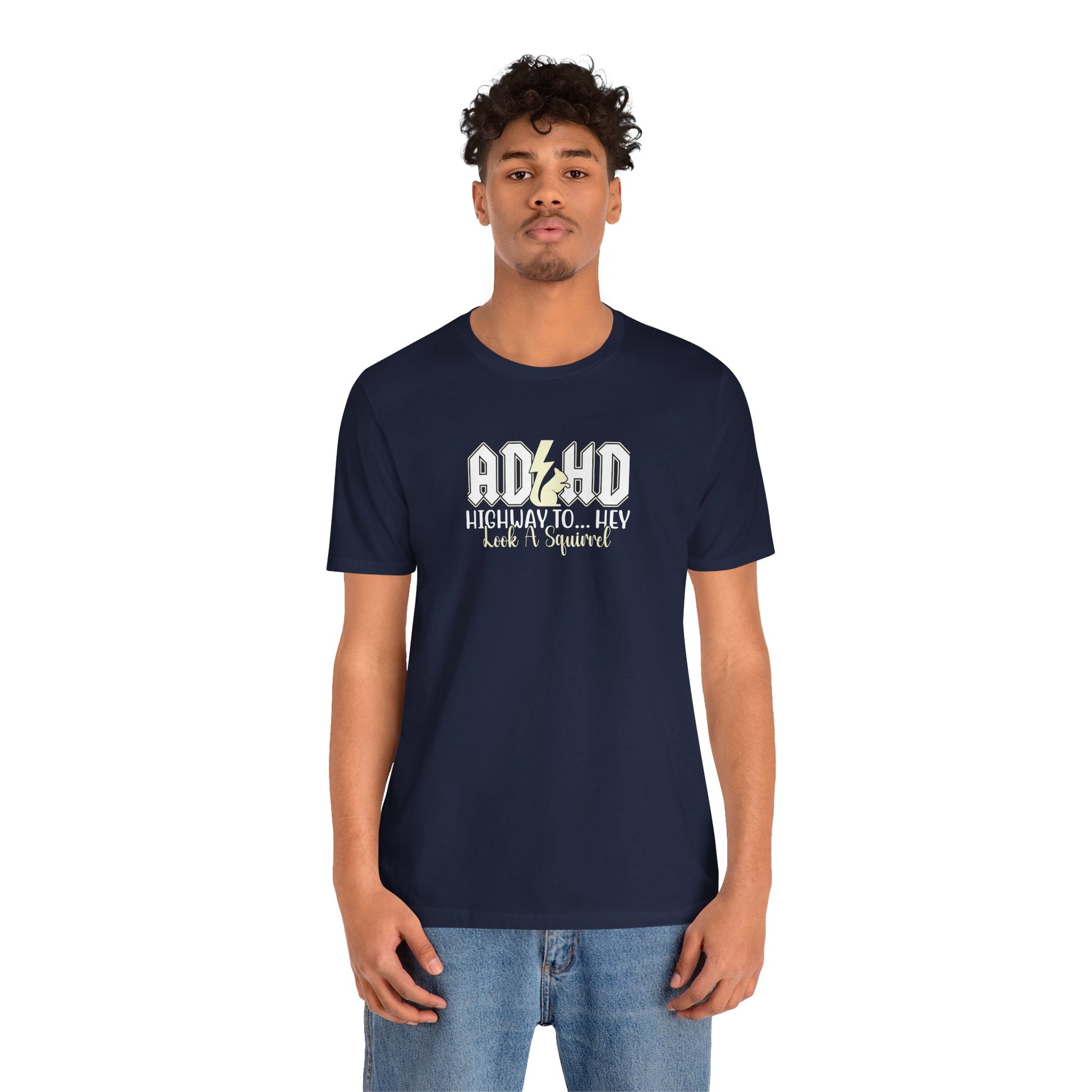 T-Shirt HIGHWAY TO... HEY Look A Squirrel ADHD T Shirt – Funny ADHD Tshirt