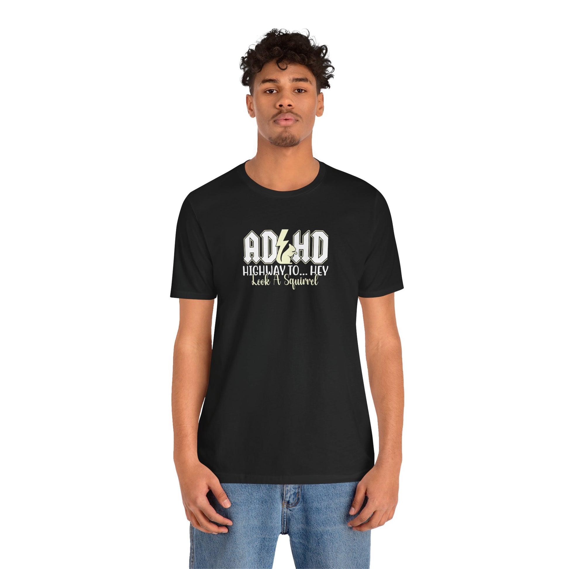 T-Shirt HIGHWAY TO... HEY Look A Squirrel ADHD T Shirt – Funny ADHD Tshirt