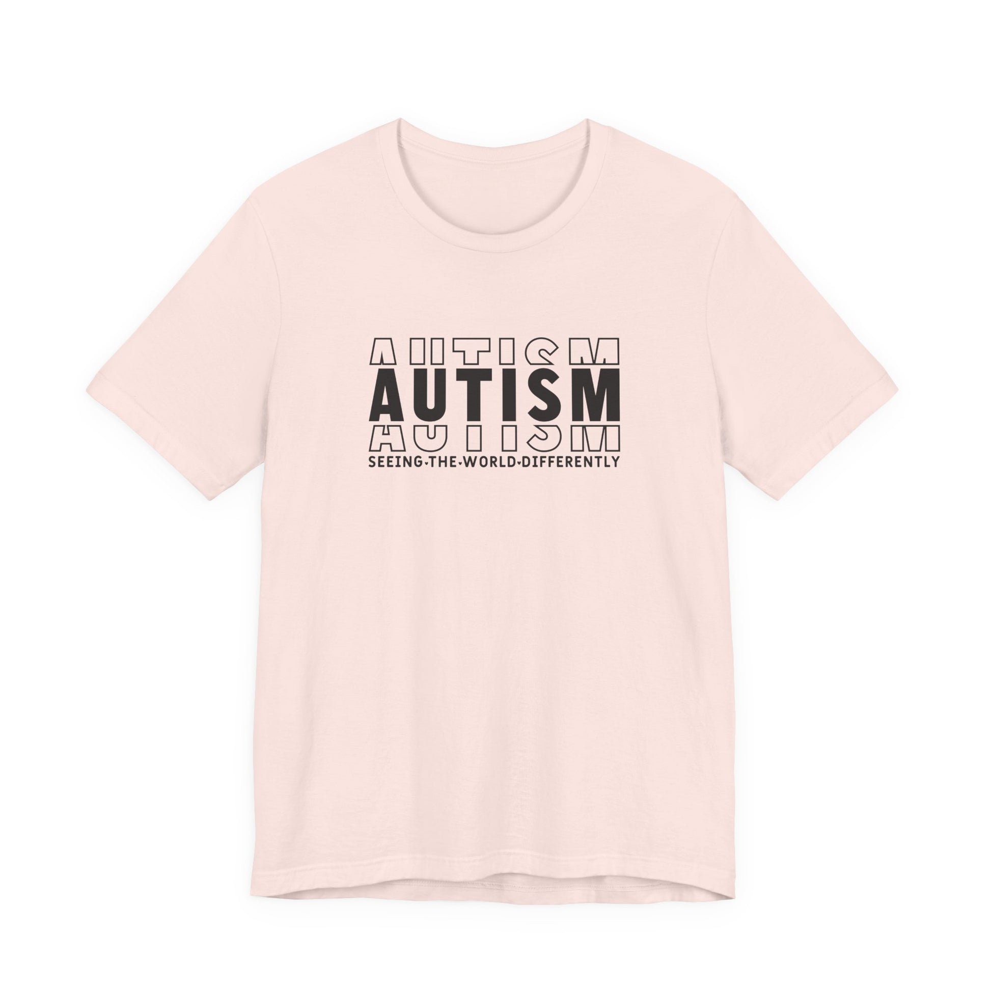 Soft Pink Autism; Seeing the World Differently Autism T-Shirt