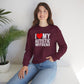 Sweatshirt I Love My Autistic Boyfriend Autism Sweatshirt for Women