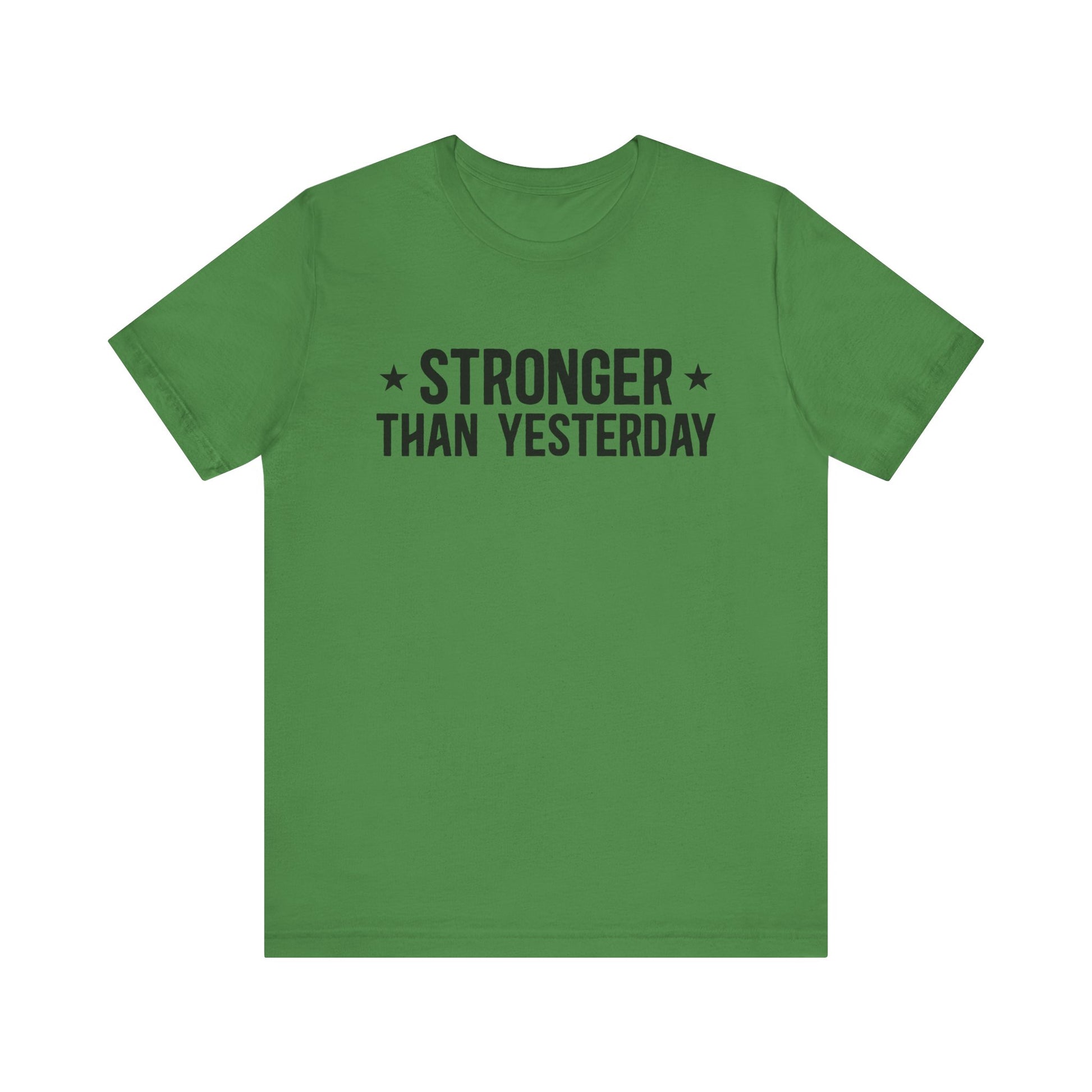 Leaf Empowering Tee – Stronger Than Yesterday Graphic T-Shirt