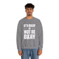 It’s Okay Not to Be Okay – Mental Health Sweatshirt for Awareness