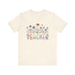 T-Shirt Floral Teacher – Teacher Tees with Elegant Appreciation Style