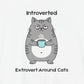 T-Shirt Introverted Extrovert Around Cats Shirt – Funny Cat Lover Tee