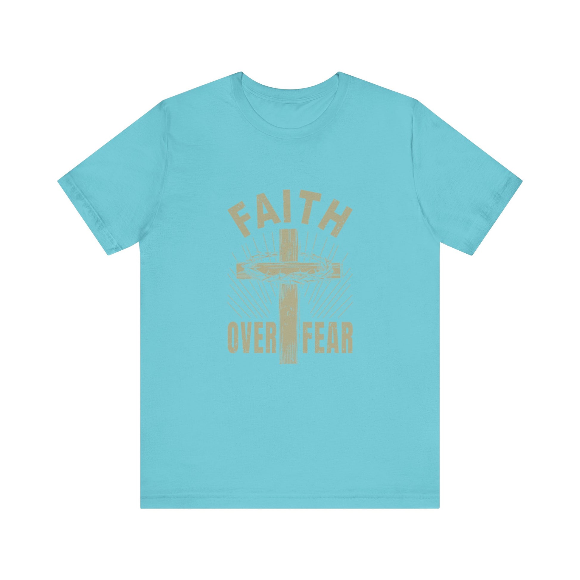 Turquoise Empowering Message Tee – Faith Over Fear Shirt for Men & Women