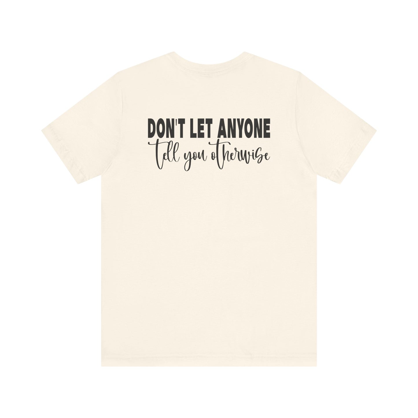 You Are Enough – Natural You Are Enough Shirt for Mental Health Support