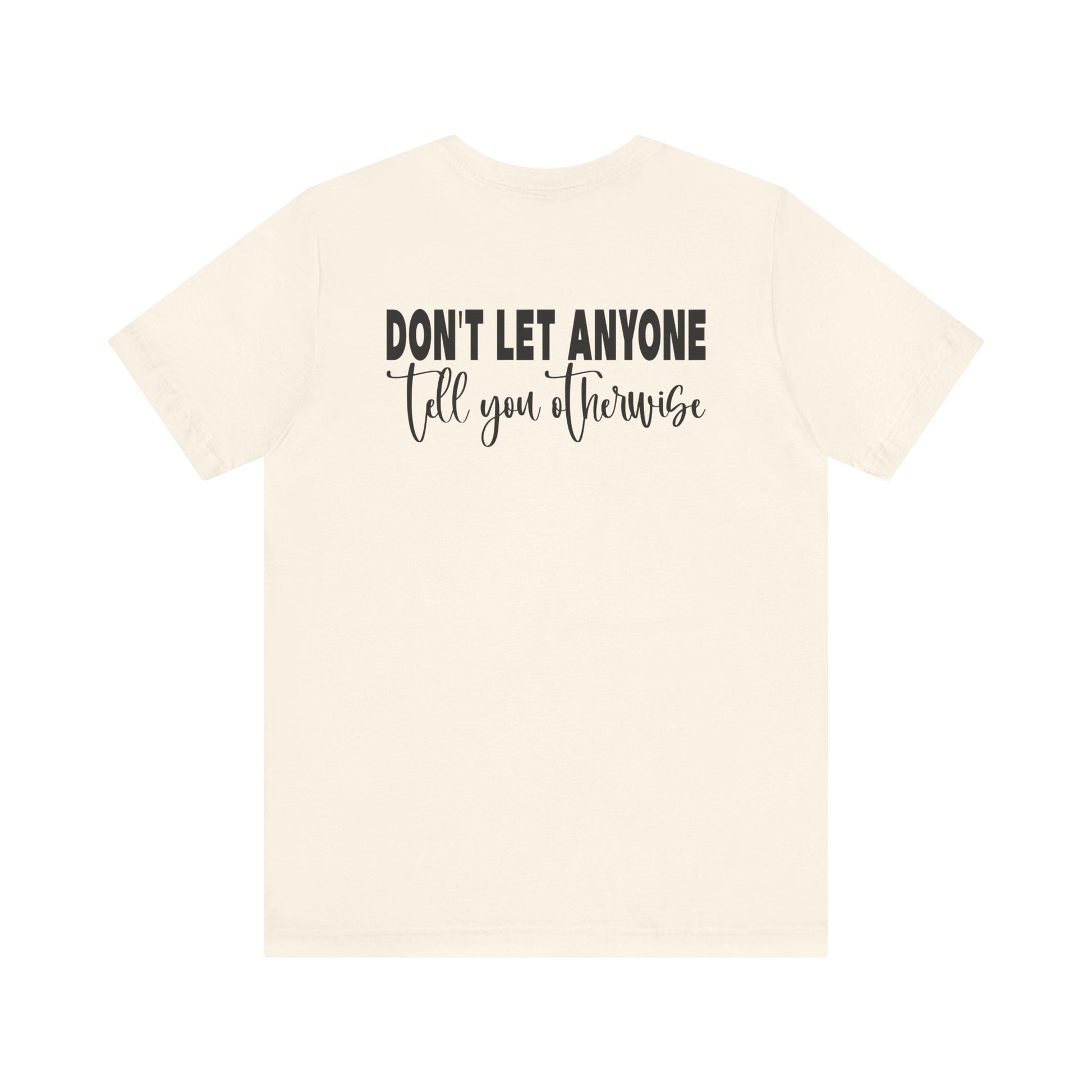 You Are Enough – Natural You Are Enough Shirt for Mental Health Support