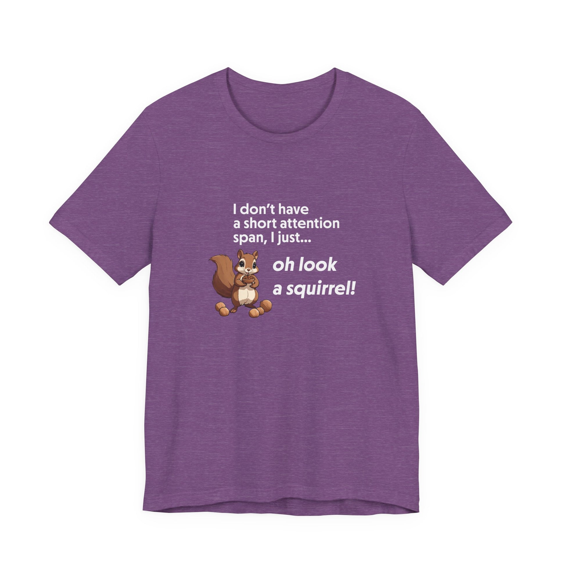 T-Shirt Oh Look a Squirrel ADHD T-Shirt – Funny Neurodivergent Shirt