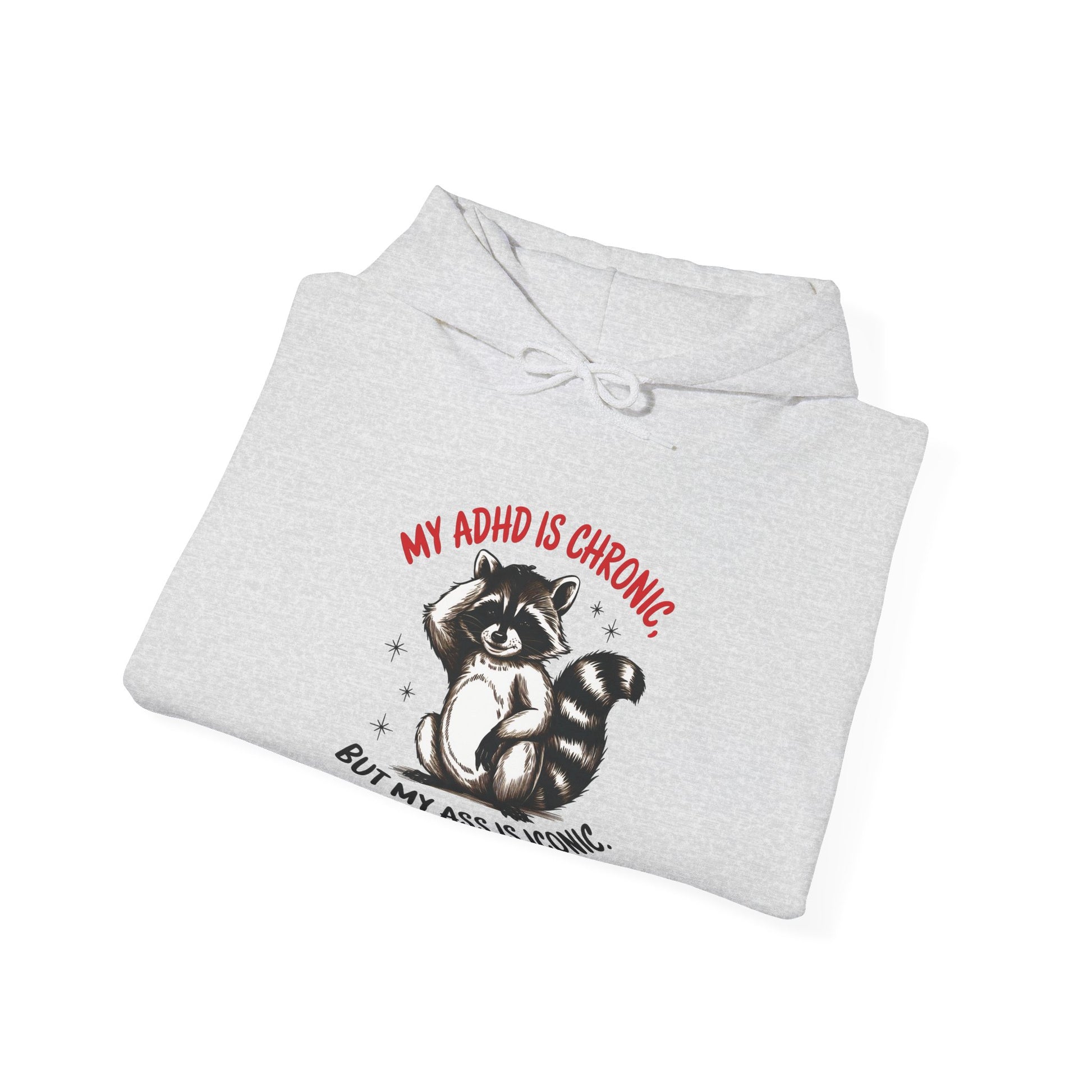 Hoodie My ADHD Is Chronic Hoodie – Funny ADHD Graphic Hoodie