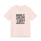 T-Shirt MADE IT THIS FAR WITHOUT A LIST – Funny ADHD T-Shirt for Adults