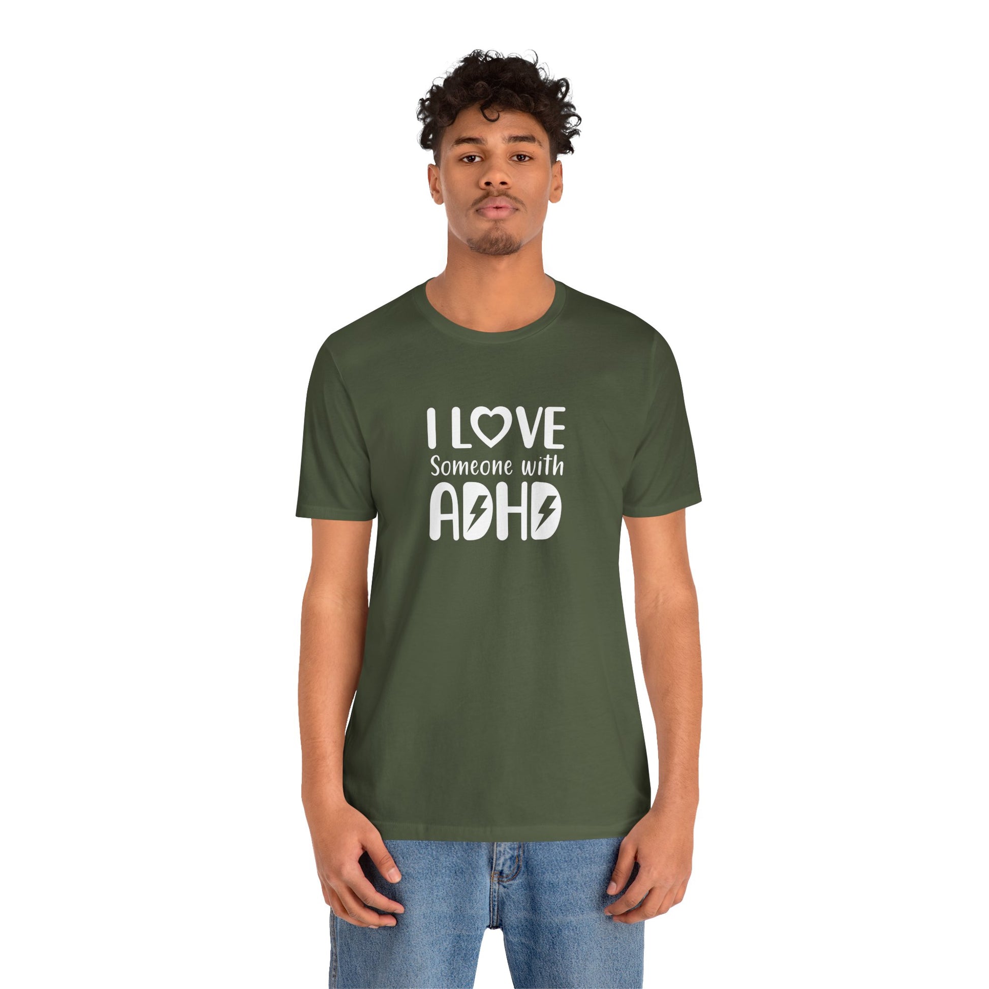T-Shirt I LOVE Someone with ADHD – Supportive ADHD T Shirt