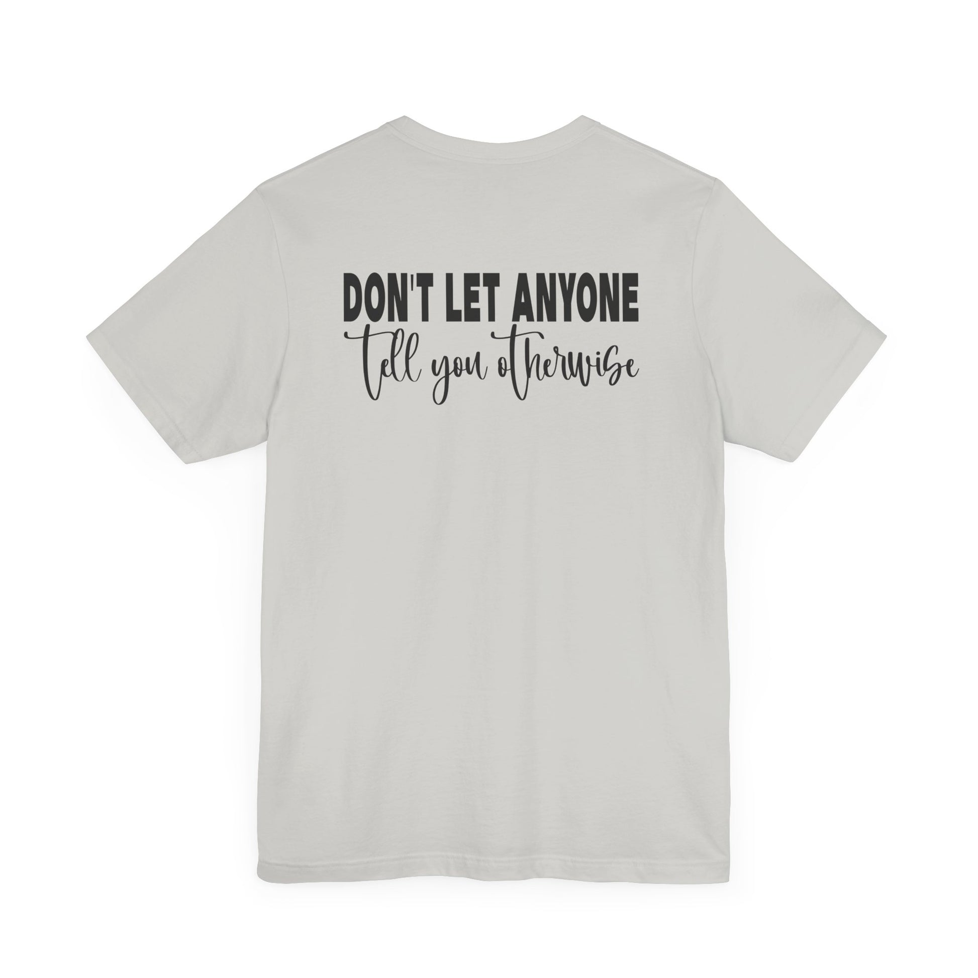 You Are Enough – Silver You Are Enough Shirt for Mental Health Support