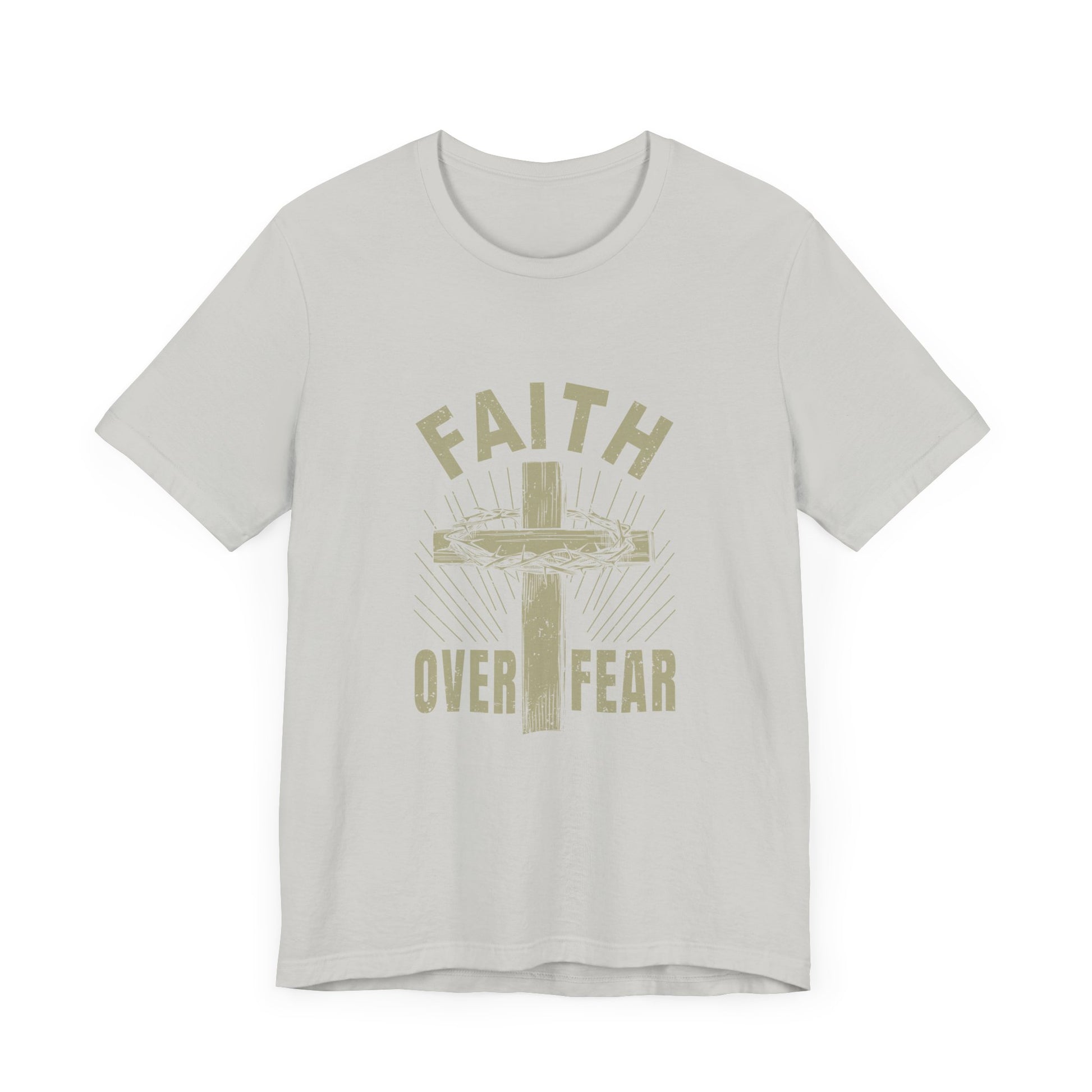 Empowering Message Tee – Faith Over Fear Shirt for Men & Women