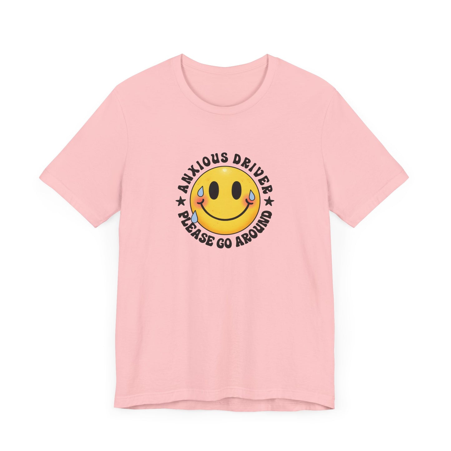 T-Shirt Anxious Driver Please Go Around – Social Anxiety Driving Shirt
