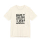 T-Shirt MADE IT THIS FAR WITHOUT A LIST – Funny ADHD T-Shirt for Adults