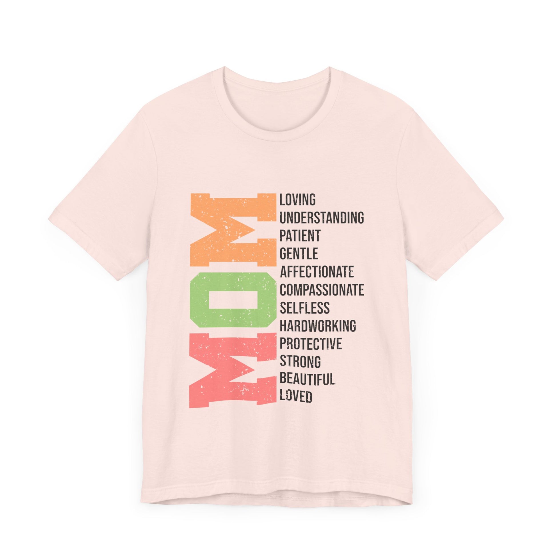 Empowering Mom T-Shirt – Beautiful, Strong, Loved MOM