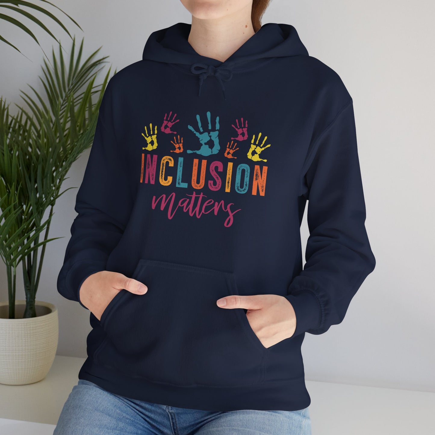 INCLUSION matters Hoodie – Colorful Advocacy Design for Awareness