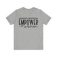 Athletic Heather Motivational Shirts – Empowered Women Empower Women Tee
