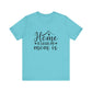 Turquoise Mother’s Day Gift Tee – Home Is Where My Mom Is Shirt