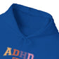 ADHD IS MY SUPERPOWER – Bold ADHD Hoodie with Colorful Text