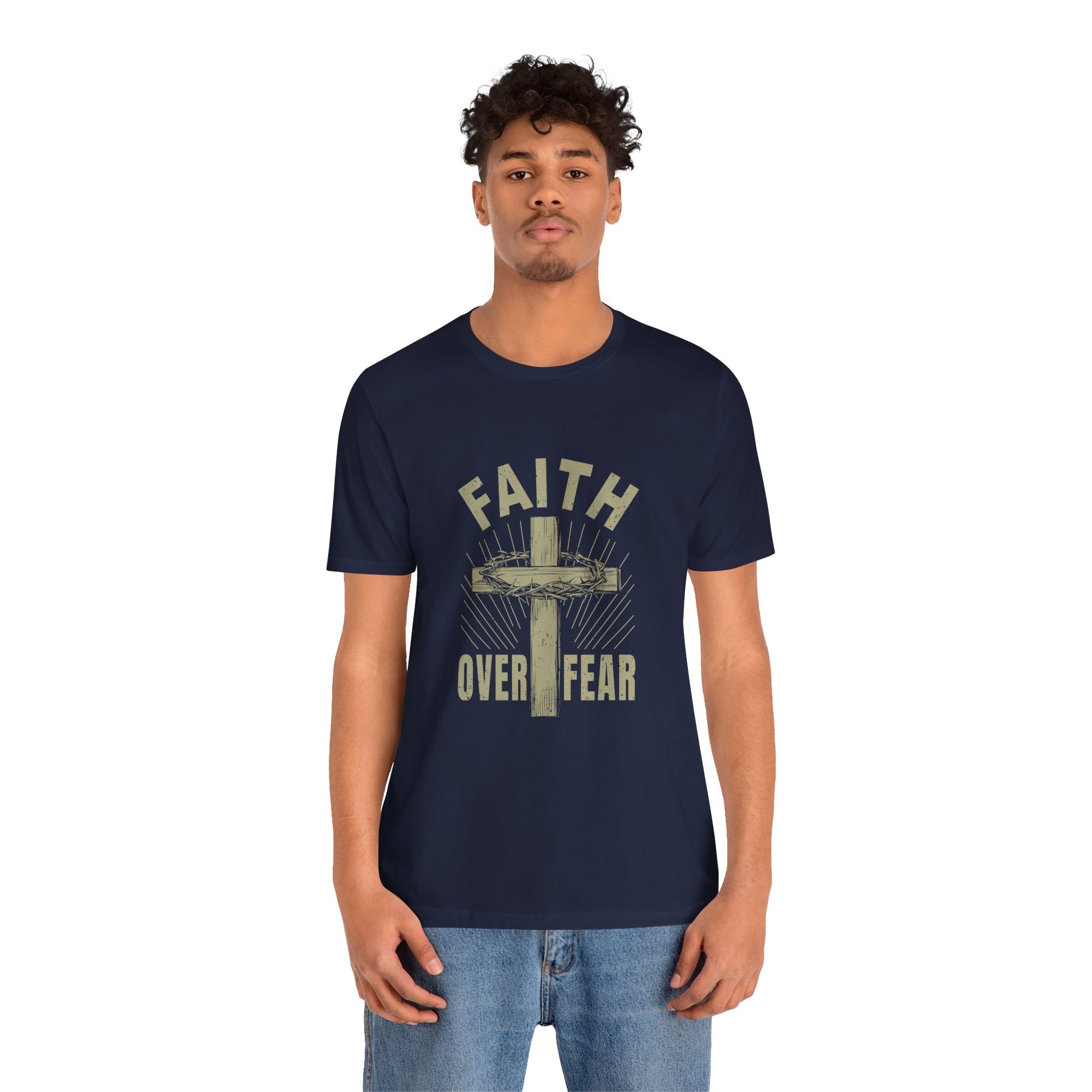 Empowering Message Tee – Faith Over Fear Shirt for Men & Women