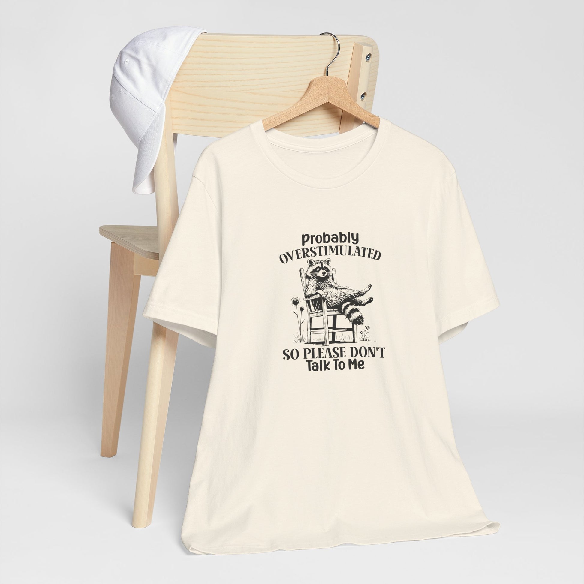 T-Shirt probably OVERSTIMULATED Shirt – Funny Anxiety Shirt with Raccoon