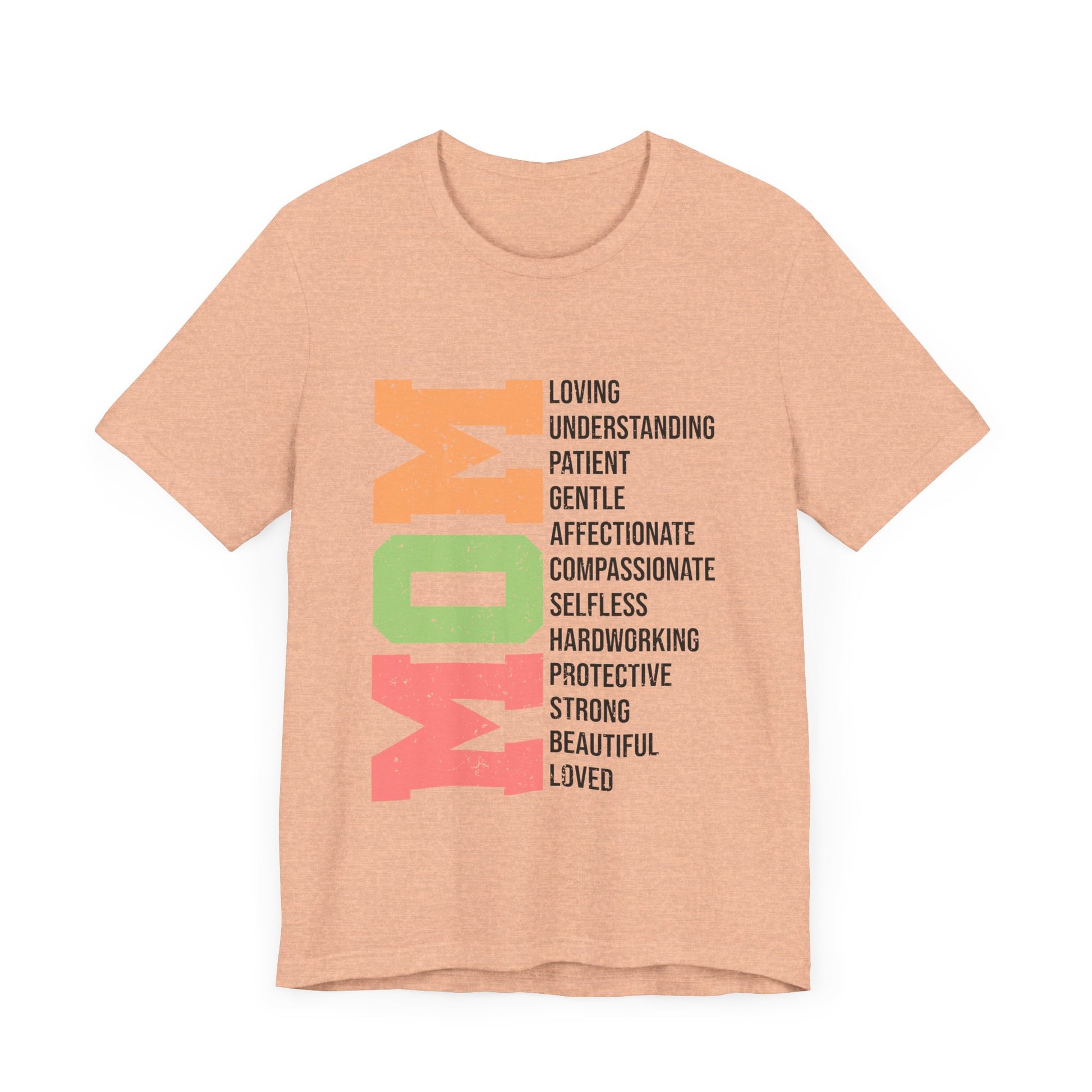 Empowering Mom T-Shirt – Beautiful, Strong, Loved MOM