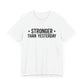 Empowering Tee – Stronger Than Yesterday Graphic T-Shirt
