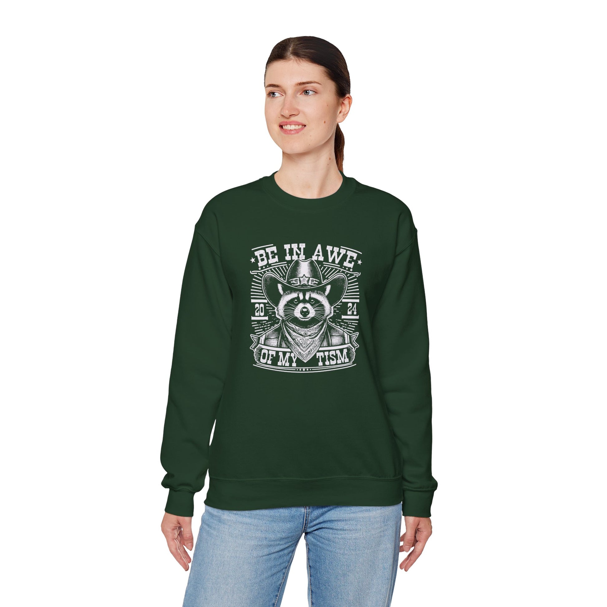 Sweatshirt BE IN AWE OF MY 'TISM Western Meme Autism Sweatshirt