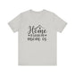 Silver Mother’s Day Gift Tee – Home Is Where My Mom Is Shirt