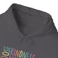CHOOSE KINDNESS Hoodie – Colorful Inclusion & Acceptance Design