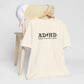 T-Shirt ADHD HIGHWAY T-Shirt – Funny ADHD T-Shirt with Bold Text