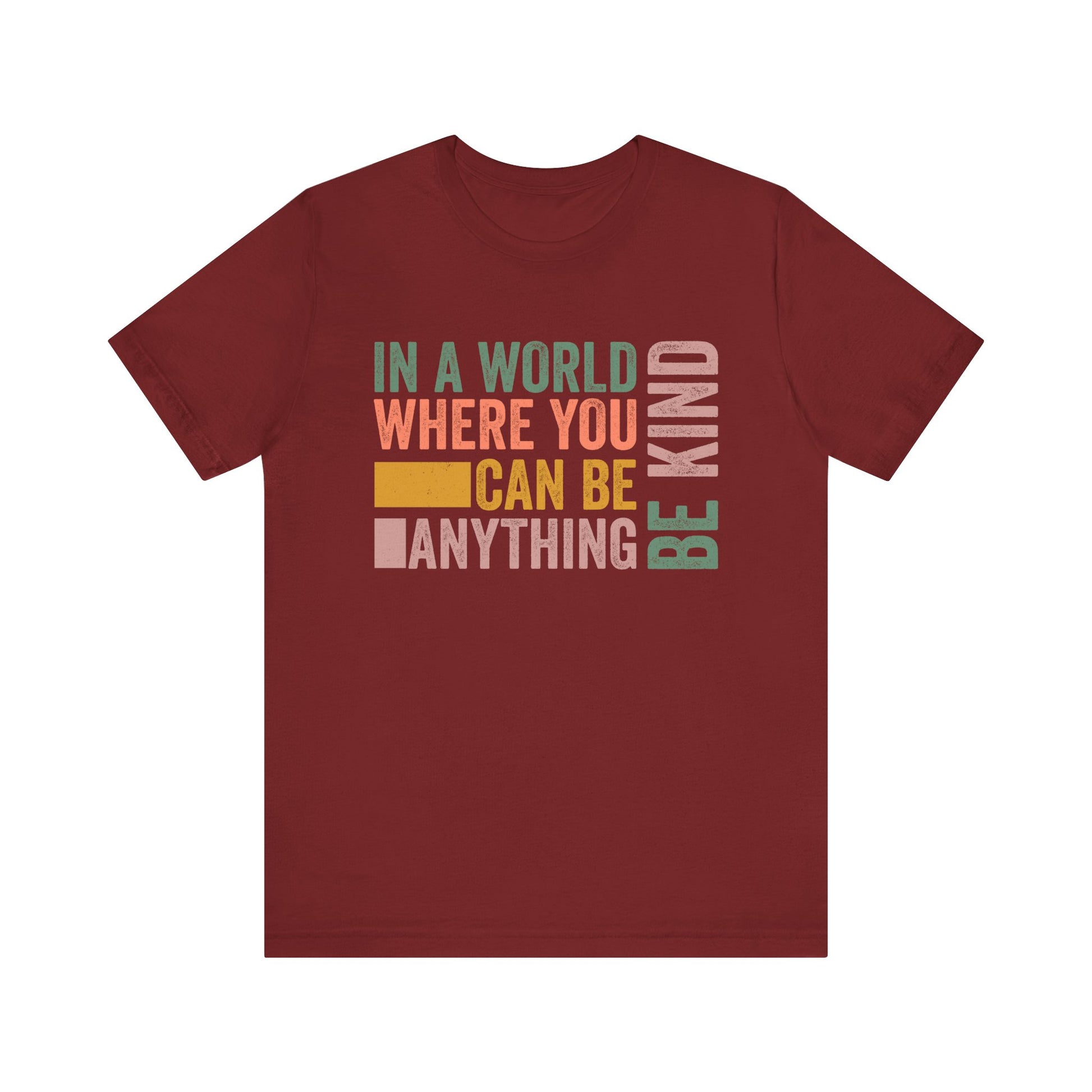 Cardinal Positive Affirmation Shirt – Be Kind Inspirational Tee