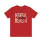 Mental Health Matters – Red Mental Health Matters Shirt for Women