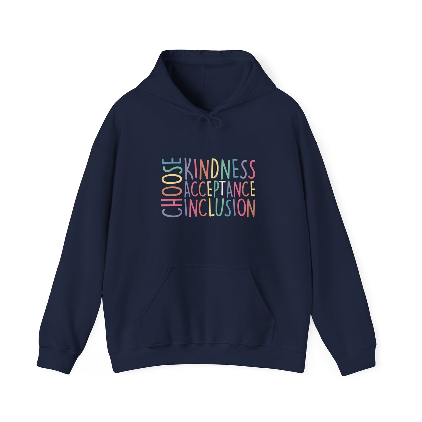 CHOOSE KINDNESS Hoodie – Colorful Inclusion & Acceptance Design