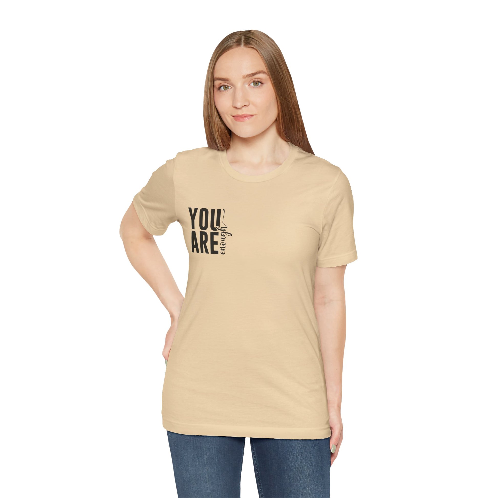 You Are Enough – Soft Cream You Are Enough Shirt for Mental Health Support