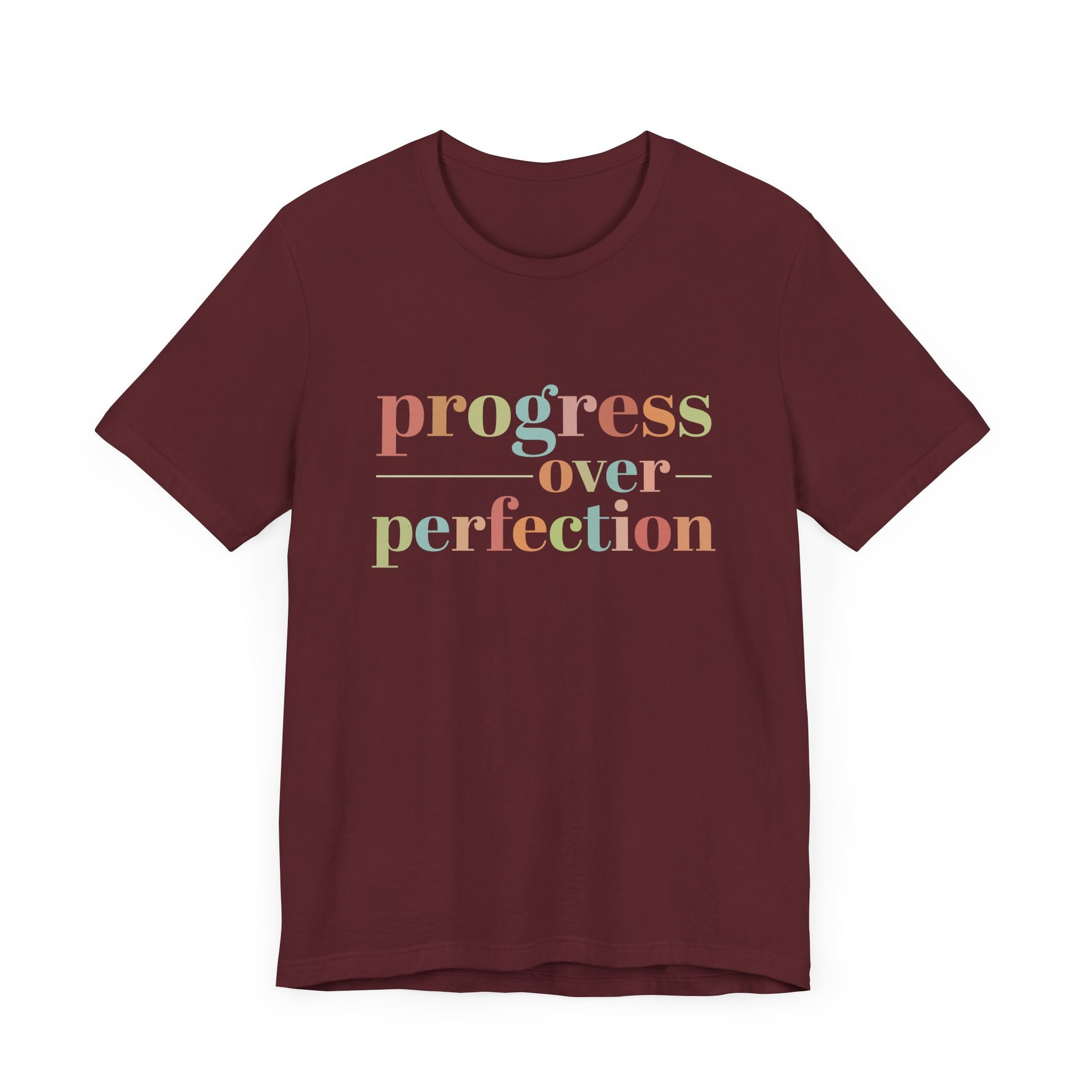Progress Over Perfection Shirt – Growth Mindset Shirt
