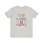 Silver Women’s Empowerment T-Shirt – The Future Is Female Tee