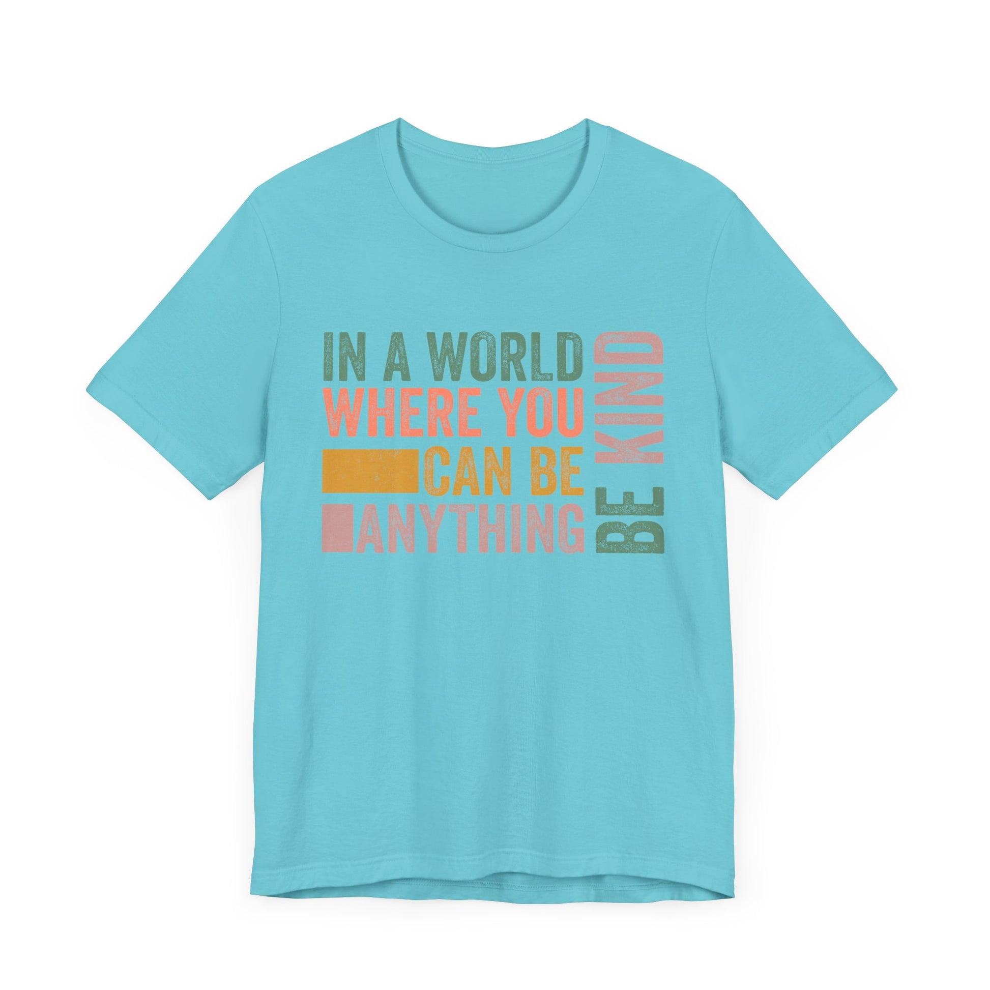 Positive Affirmation Shirt – Be Kind Inspirational Tee