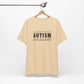 Autism; Seeing the World Differently Autism T-Shirt