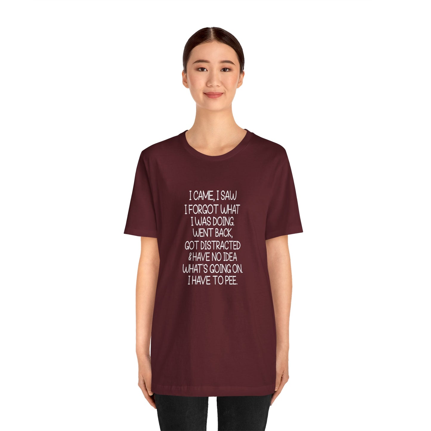 T-Shirt I Came I Saw I Forgot ADHD T-Shirt – Funny Distracted Shirt