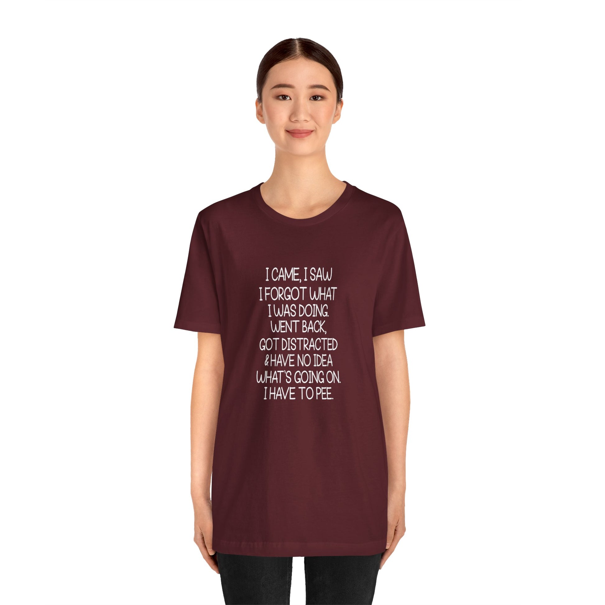 T-Shirt I Came I Saw I Forgot ADHD T-Shirt – Funny Distracted Shirt