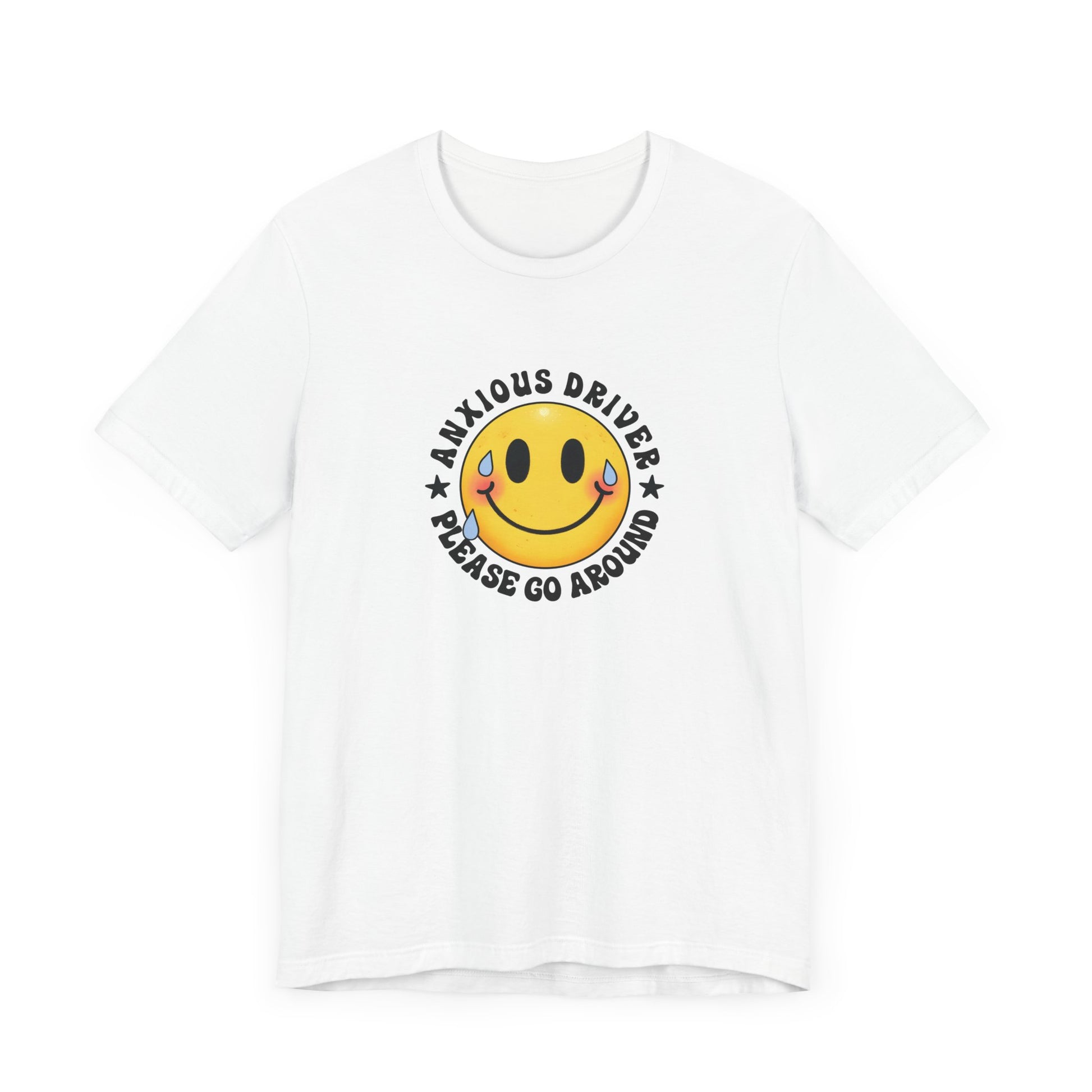 T-Shirt Anxious Driver Please Go Around – Social Anxiety Driving Shirt